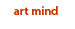 art mind